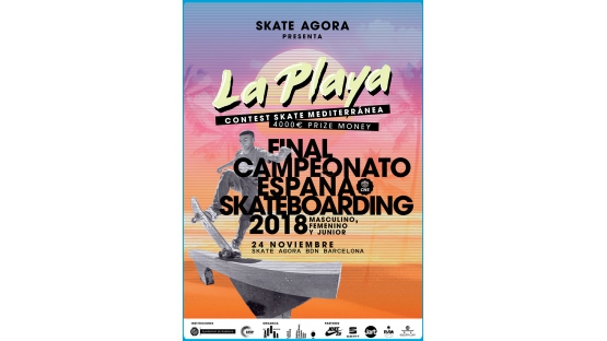LA PLAYA CONTEST, FINAL DEL CAMPEONATO ESPAÑA STREET SKATEBOARDING 2018