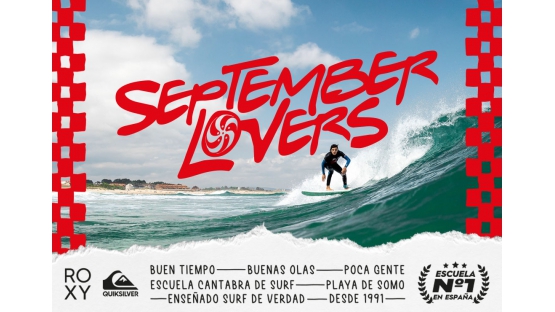 ¡SEPTEMBER LOVERS! en Escuela Cantabra de Surf ¡SEPTEMBER LOVERS! en Escuela Cantabra de Surf